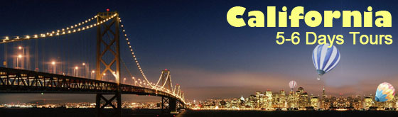 California 5-6 Days Tours